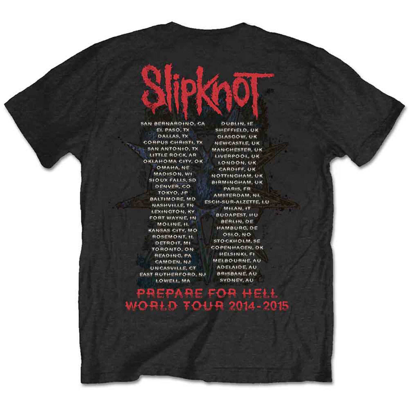SLIPKNOT - PREPARE FOR HELL 2014-2015 TOUR - T-Shirt Black (Back Print